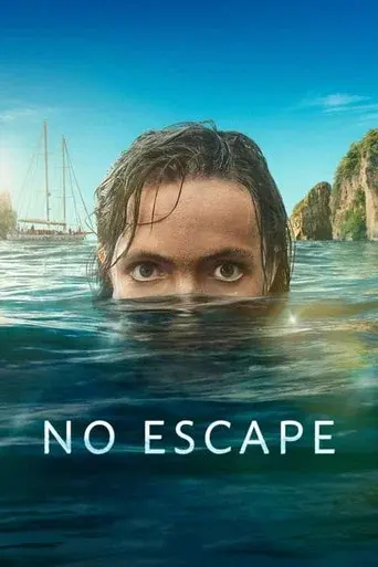 No Escape season 1 poster
