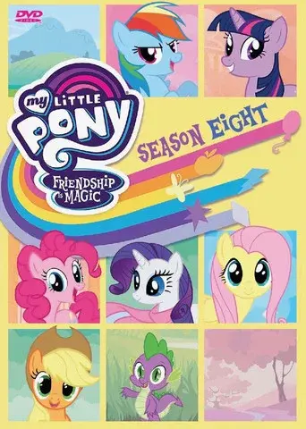 My Little Pony: Friendship Is Magic season 8 poster