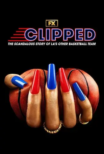 Clipped season 1 poster