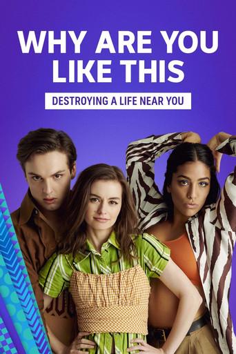 Why Are You Like This? season 1 poster