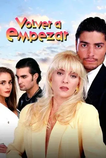 Volver a Empezar season 1 poster