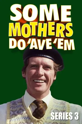 Some Mothers Do 'Ave 'Em season 3 poster