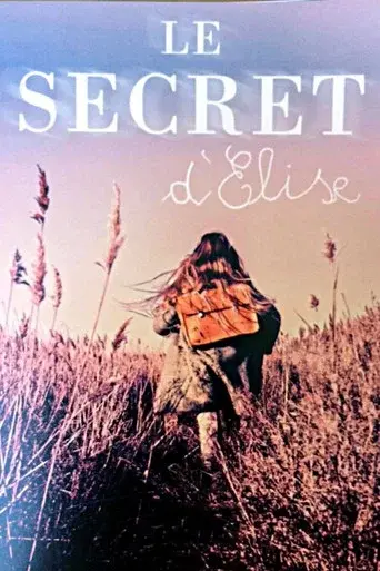 Le Secret d'Élise season 1 poster