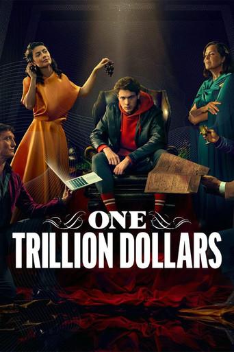 One Trillion Dollars season 1 poster