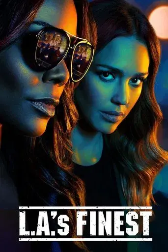 L.A.'s Finest season 1 poster