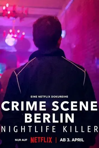 Crime Scene Berlin: Nightlife Killer season 1 poster