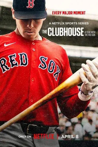 The Clubhouse: A Year with the Red Sox season 1 poster