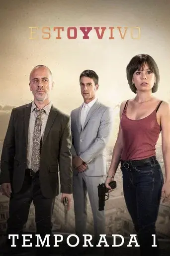 Estoy vivo season 1 poster