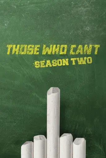 Those Who Can't season 2 poster