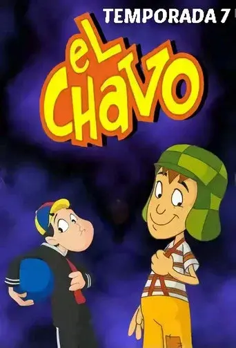 El Chavo: The Animated Series season 7 poster