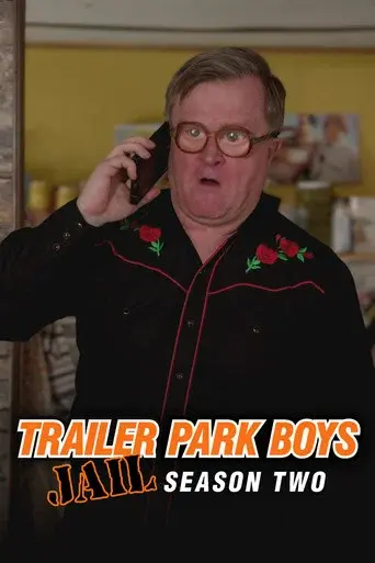 Trailer Park Boys: JAIL season 2 poster