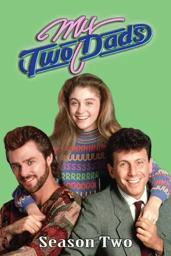 My Two Dads season 2 poster
