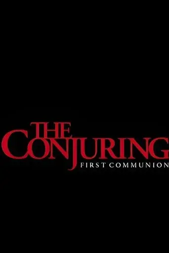The Conjuring: First Communion poster