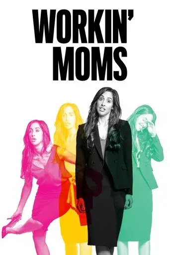 Workin' Moms season 2 poster