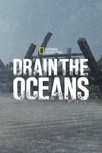 Drain the Oceans season 4 poster