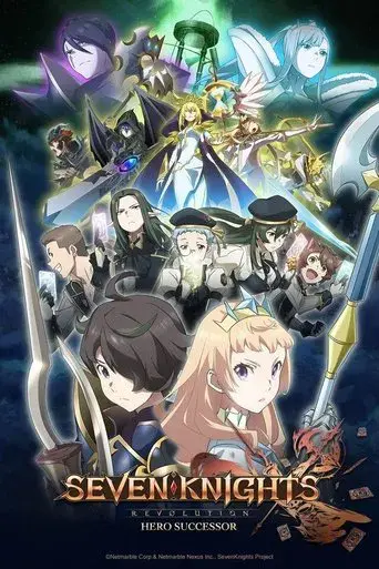 Seven Knights Revolution: Hero Successor season 1 poster