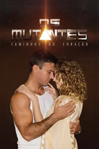 Os Mutantes: Caminhos do Coração season 1 poster