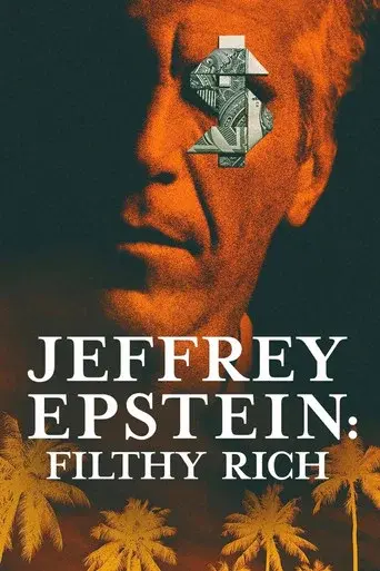 Jeffrey Epstein: Filthy Rich season 1 poster