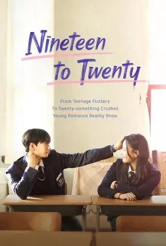 Nineteen to Twenty season 1 poster