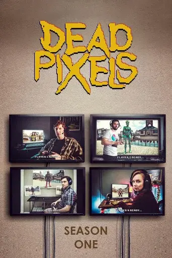 Dead Pixels season 1 poster
