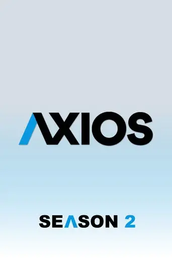 Axios season 2 poster