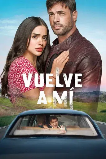 Vuelve a mí season 1 poster