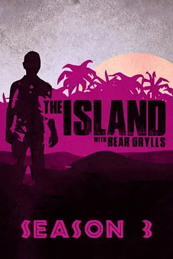 The Island with Bear Grylls season 3 poster