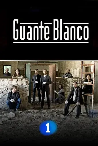 Guante blanco season 1 poster