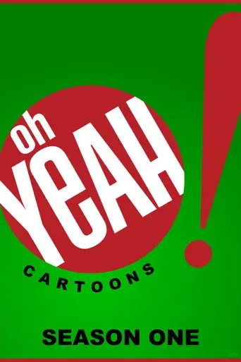 Oh Yeah! Cartoons season 1 poster