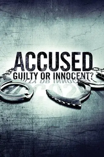 Accused: Guilty or Innocent? season 1 poster
