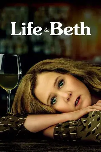 Life & Beth season 1 poster