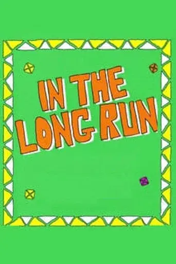 In the Long Run season 1 poster