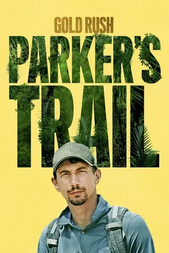 Gold Rush: Parker's Trail season 7 poster