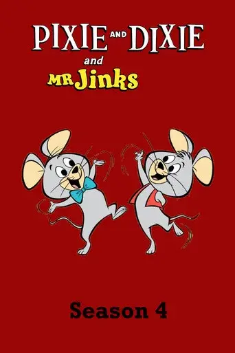 Pixie and Dixie and Mr. Jinks season 4 poster