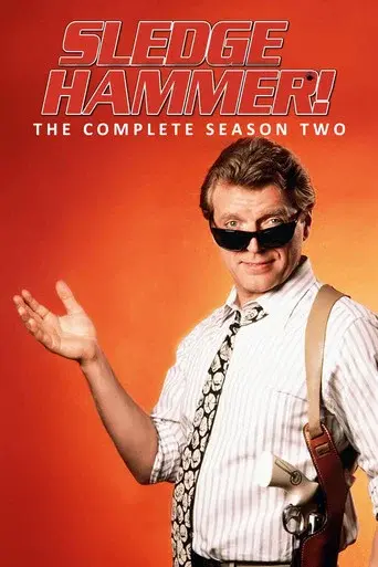 Sledge Hammer! season 2 poster