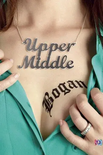 Upper Middle Bogan season 1 poster