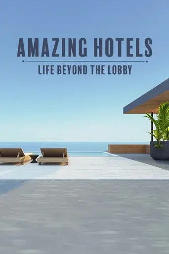 Amazing Hotels: Life Beyond the Lobby season 5 poster