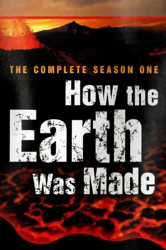 How the Earth Was Made season 1 poster