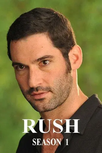 Rush season 1 poster
