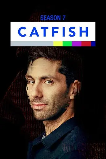 Catfish: The TV Show season 7 poster