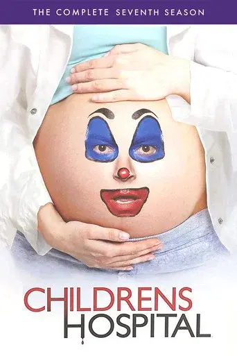 Childrens Hospital season 7 poster