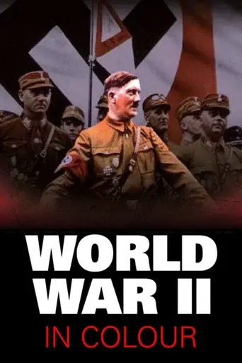 World War II in Colour season 1 poster