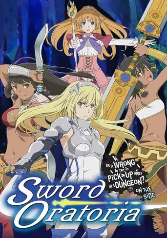 Is It Wrong to Try to Pick Up Girls in a Dungeon? On the Side: Sword Oratoria season 1 poster