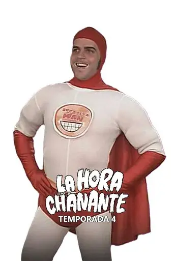 La Hora Chanante season 4 poster