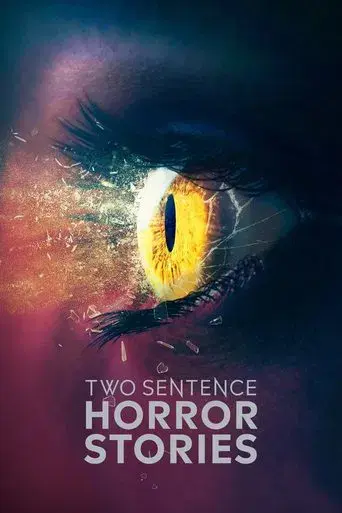 Two Sentence Horror Stories poster
