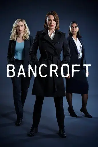 Bancroft season 1 poster
