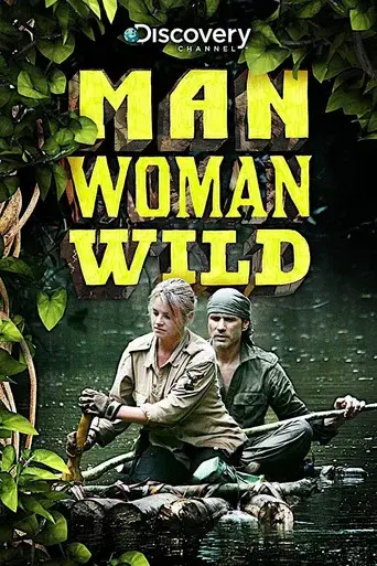 Man, Woman, Wild season 1 poster