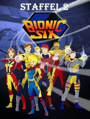 Bionic Six season 2 poster