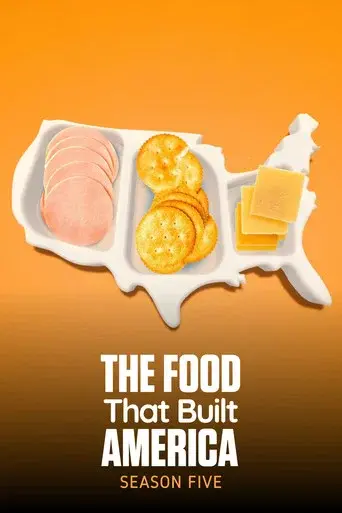 The Food That Built America season 5 poster