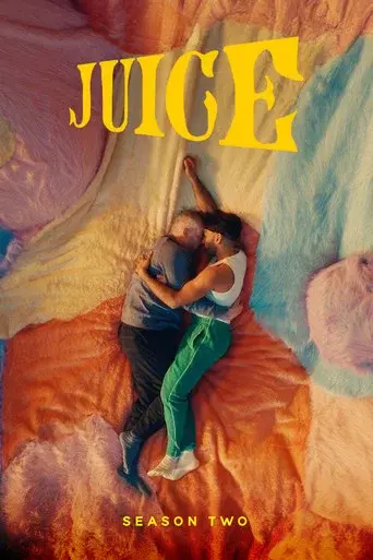 Juice season 2 poster